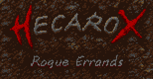 Hecarox: Rogue Errands