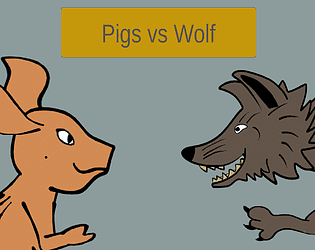 Pigs vs wolf