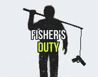 Fisher's Duty