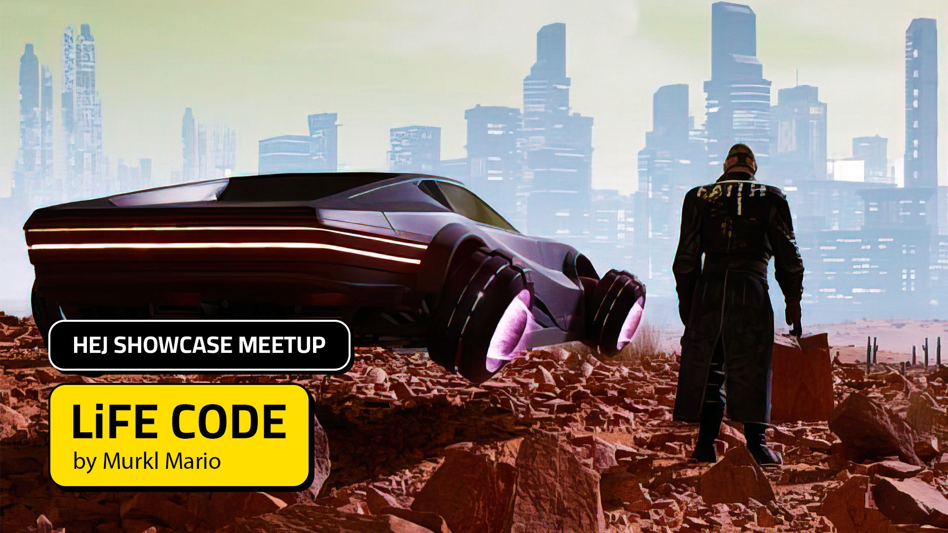 Next: LiFE CODE - HEJ ShowCase 2025/06